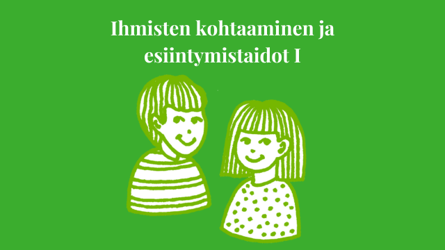 Ihmisten kohtaaminen ja esiintymistaidot.png